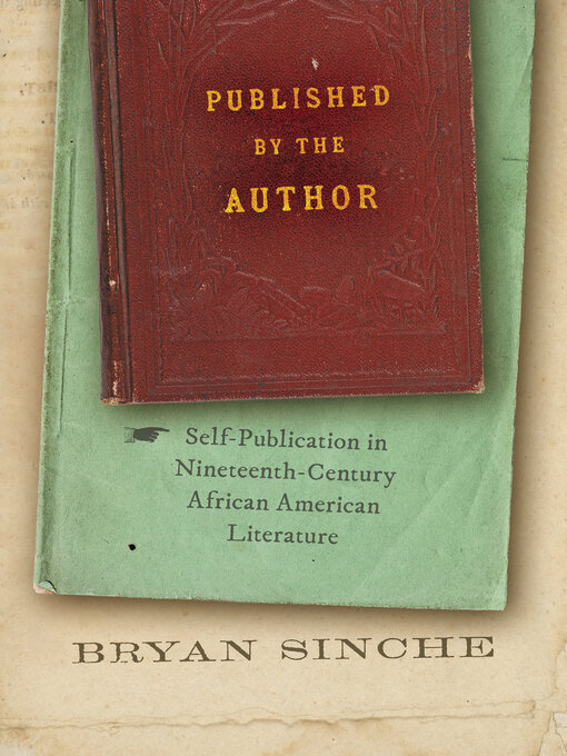 Title details for Published by the Author by Bryan Sinche - Available